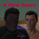 A New Dawn: Book 2 (eBook, ePUB)
