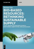 Bio-Based Resources: Rethinking Sustainable Supply (eBook, ePUB)