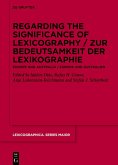Regarding the Significance of Lexicography / Zur Bedeutsamkeit der Lexikographie (eBook, ePUB)