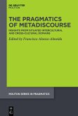 The Pragmatics of Metadiscourse (eBook, ePUB)