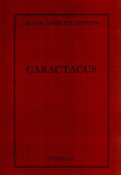 Cover Edward Elgar, Caractacus Complete Edition (Paper) Soprano Tenor Baritone Voice Bass Voice SATB Orchestra Buch