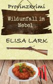 Wildunfall im Nebel (eBook, ePUB)