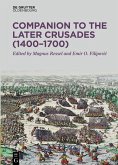 Companion to the Later Crusades (1400-1700) (eBook, ePUB)