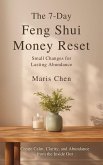 The 7-Day Feng Shui Money Reset (eBook, ePUB)