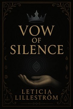 Cover Vow of Silence (The seven vows and memoryblade, #2) (eBook, ePUB)
