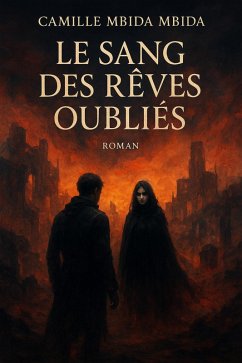 Cover Le Sang des Rêves Oubliés (eBook, ePUB)