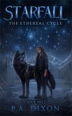 Starfall (The Ethereal Cycle, #1) (eBook, ePUB)