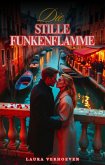 Die stille Funkenflamme (eBook, ePUB)