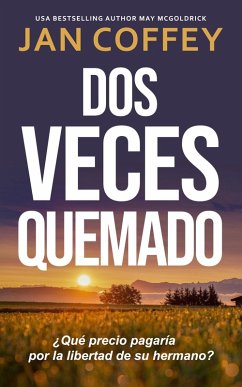 Cover Dos Veces Quemado (eBook, ePUB)