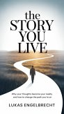The Story You Live (eBook, ePUB)