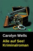 Alle auf See! Kriminalroman (eBook, ePUB)