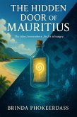 The Hidden Door of Mauritius (eBook, ePUB) The Hidden Door of Mauritius (eBook, ePUB)