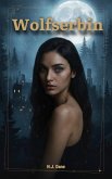 Wolfserbin (eBook, ePUB)