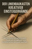 Der Linienbaukasten Kreativer Einsteigerhände (eBook, ePUB)