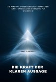 Die Kraft der klaren Aussage (eBook, ePUB)