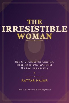 The irresistible woman (eBook, ePUB) - Hajar, Aattar