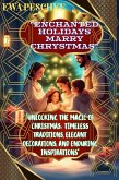 Enchanted Holidays Marry Chrystmas (eBook, ePUB)