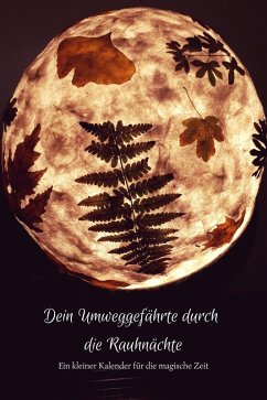 Cover Dein Umweggefährte durch die Rauhnächte (eBook, ePUB)