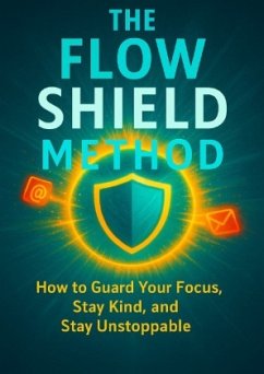Cover The Flow Shield Method