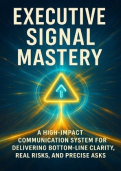 Executive Signal Mastery
