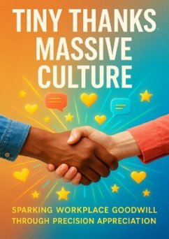 Tiny Thanks, Massive Culture