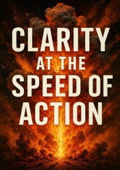 Cover Clarity at the Speed of Action