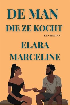 Cover De Man Die Ze Kocht (eBook, ePUB)