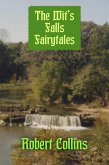 The Wit's Falls Fairytales (eBook, ePUB)