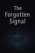 The Forgotten Signal (eBook, ePUB) - Bild 1