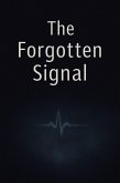 The Forgotten Signal (eBook, ePUB)
