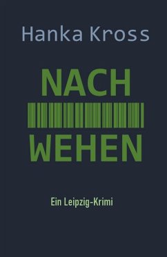 Nach Wehen (eBook, ePUB) - Kross, Hanka
