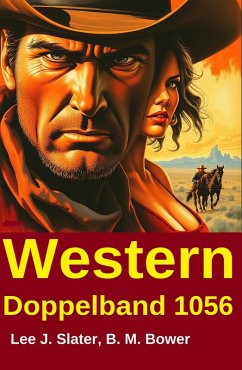 Western Doppelband 1056 (eBook, ePUB) - Slater, Lee J.; Bower, B. M.