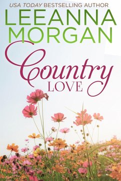 Country Love: A Sweet Small Town Romance (Montana Promises, #4) (eBook, ePUB) - Morgan, Leeanna