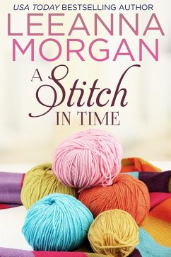A Stitch in Time: A Sweet Small Town Romance (The Cottages on Anchor Lane, Book 4) (eBook, ePUB) - Morgan, Leeanna
