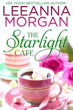 Cover The Starlight Cafe: A Sweet Small Town Romance (The Cottages on Anchor Lane, Book 2) (eBook, ePUB)