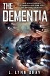 The Dementia: A Space Adventure (The... - Bild 1