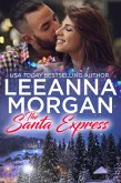 The Santa Express: A Sweet Small Town Christmas Romance (Santa's Secret Helpers, Book 4) (eBook, ePUB) The Santa Express: A Sweet Small Town Christmas Romance (Santa's Secret Helpers, Book 4) (eBook, ePUB)