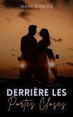Derrière les Portes Closes (eBook, ePUB)