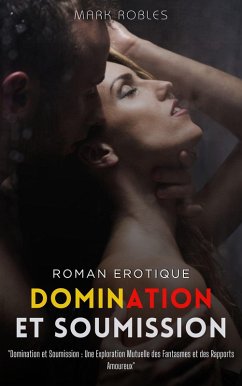 Cover Domination et Soumission (eBook, ePUB)