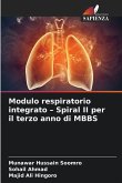 Modulo respiratorio integrato - Spiral II per il terzo anno di MBBS Modulo respiratorio integrato - Spiral II per il terzo anno di MBBS