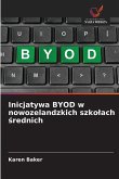 Inicjatywa BYOD w nowozelandzkich szko¿ach ¿rednich Inicjatywa BYOD w nowozelandzkich szko¿ach ¿rednich
