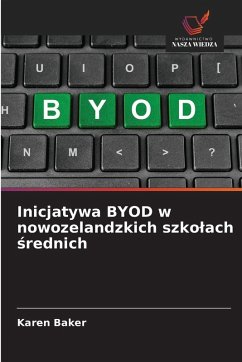 Cover Inicjatywa BYOD w nowozelandzkich szko¿ach ¿rednich