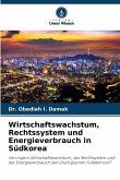 Wirtschaftswachstum, Rechtssystem und Energieverbrauch in Südkorea