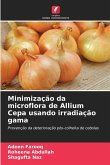 Minimização da microflora de Allium Cepa usando irradiação gama