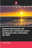 Desenvolvimento de planos de condução para avaliação das emissões de GEE