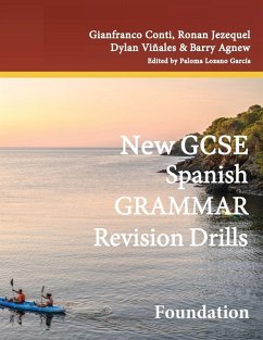 New GCSE Spanish Grammar Revision Drills - Conti, Gianfranco New GCSE Spanish Grammar Revision Drills - Conti, Gianfranco