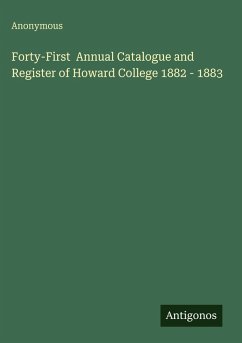 Cover Forty-First Annual Catalogue and Register of Howard College 1882 - 1883