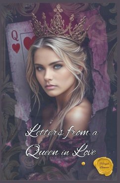 Cover Letters from a Queen in Love