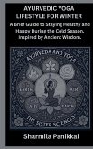 Ayurvedic Yoga Lifestyle for Winter