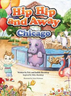 Hip Hip and Away Chicago - Sheinkop, Eric And Judith